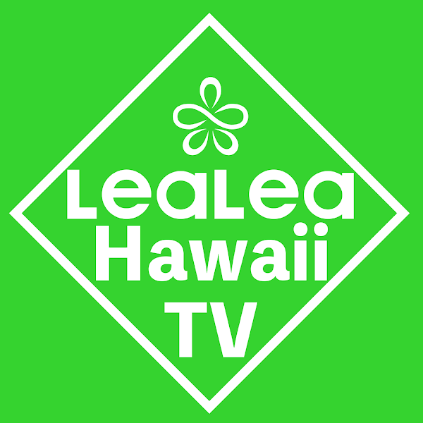 LeaLea Hawaii TV